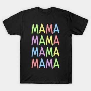 MAMA T-Shirt